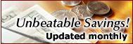 Unbeatable savings update monthly