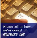 Please tell us how we're doing! Survey Us