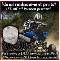 Need replacement parts? 15% off all wiseco pistons! Was starting at $85.45. Now starting at $72.63. Offer ends soon. Click here for more details!