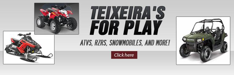Click here for ATVs, RZRs, snowmobiles, and more!