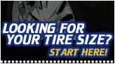 Looking for your tire size? Start here!
