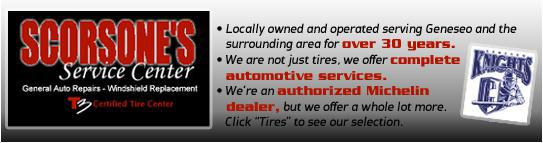 Locally owned and operated serving Geneseo and the surrounding area for over 30 years. We are not just tires, we offer complete automotive services. We're an authorized Michelin dealer, but we offer a whole lot more. Click 'Tires' to see our selection.
