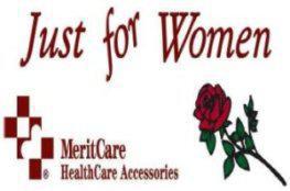 Just for Women. MeritCare Healthcare Accessories