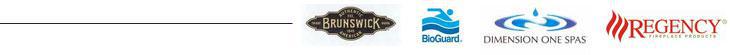 We carry products from Brunswick, BioGuard, Dimension One Spas, and Regency.