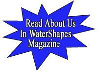 Read about us in WaterShapes magazine.