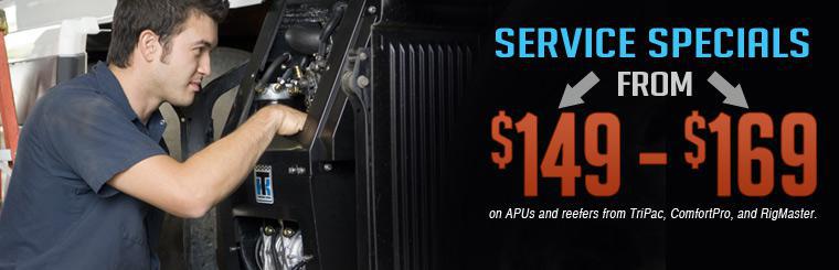 Get service specials on APUs and reefers from TriPac, ComfortPro, and RigMaster.