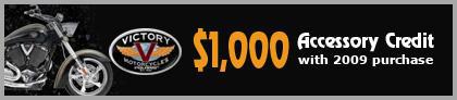 $1,000 accessory credit with 2009 purchase.