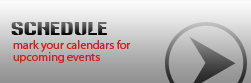 Schedule: Mark your calendars for upcoming events.