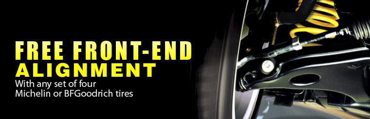Get a free front-end alignment with the purchase of a set of four Michelin or BFGoodrich tires.