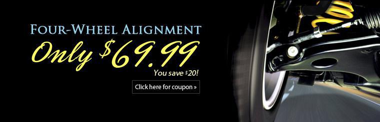 Get a four-wheel alignment for only $69.99! Click here for coupon.