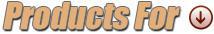 Products For:
