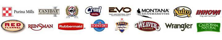 We carry Purina Mills, Evo, Science Diet, Exclusive Red Flannel, Nutro, Canidae, Farnum, Weaver, Reinsman, Show Chow, Montana silversmith, Wrangler, Cruel Girl, Cinch, and Rubbermaid.