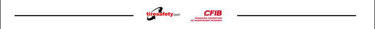 Tiresafety.com, Rate my repair shop.com, and CFIB - Canadian Federation Of Independent Business