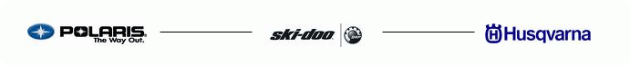 We carry Polaris, Ski-Doo, and Husqvarna.