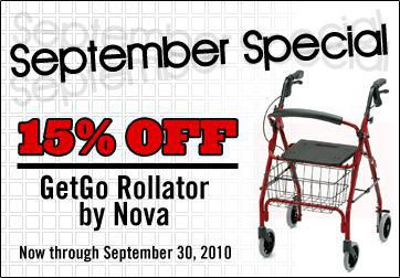 15% off. GetGo Rollator by Nova. Now through September 30, 2010.