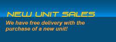 New Unit Sales: We have free delivery with the purchase of a new unit!