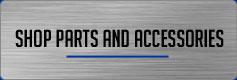Shop Parts and Accessories