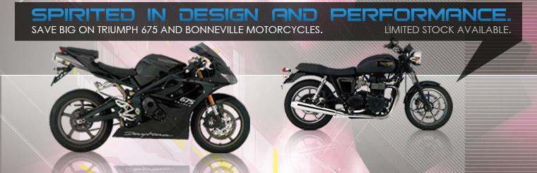 Save big on Triumph 675 and Bonneville motorcycles. Check them out here.