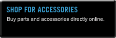 Shop for Accessories: Buy parts and accessories directly online.