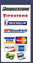 We carry Bridgestone, Firestone, Michelin, and BFGoodrich products. We accept Visa, MasterCard, Discover, American Express, cash, and checks.