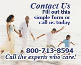 Contact Us - Fill out this simple form or call us today! (800) 713-8594. Call the experts who care!