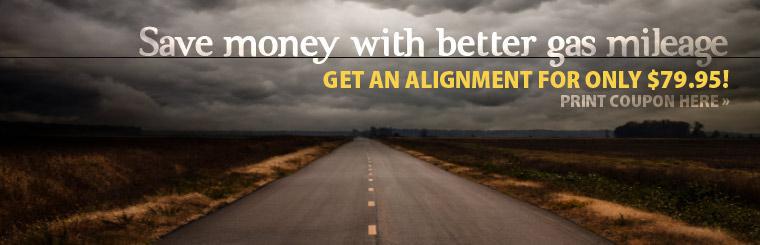 Get an alignment for only $79.95!