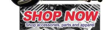 Shop for accessories, parts, and apparel now!