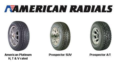 American Radials: American Platinum H, T, and V-Rated; Prospector SUV; Prospector A/T
