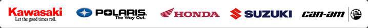 We carry products from Kawasaki, Polaris, Honda, Suzuki, and Can-Am.