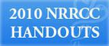 2010 NRRCC Handouts