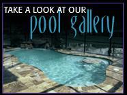 Take a look at our pool gallery.