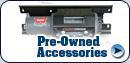 Pre-Owned Accessories