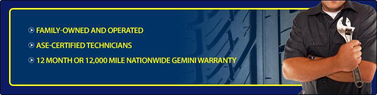 Cliff's Auto Service Center, Inc. is family-owned and operated with ASE-certified technicians. We offer a 12 month or 12,000 mile nationwide Gemini warranty.