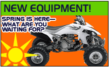 New Equipment. Spring is here--what are you waiting for?
