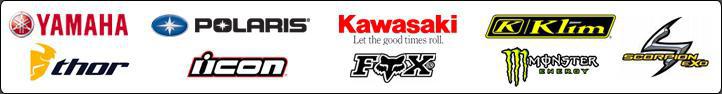 We proudly carry products from Yamaha, Polaris, Kawasaki, Klim, Thor, Icon, Fox, Monster Energy, and Scorpion.