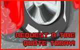 Request a Tire Quote Today!