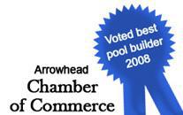 Arrowhead Pool and Spa was voted best pool builder in 2008 by the Arrowhead Chamber of Commerce.