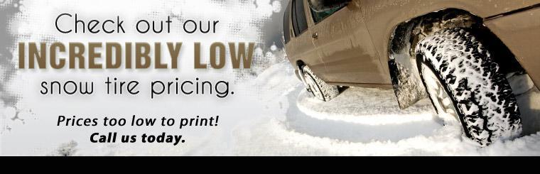 Check out our incredibly low snow tire pricing.