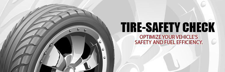 Optimize your vehicle's safety and fuel efficiency with our tire-safety check.