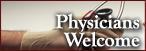 Physicians Welcome