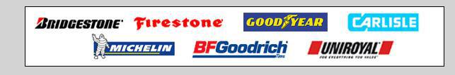 We carry products from Bridgestone, Firestone, Goodyear, Carlisle, Michelin, BFGoodrich and Uniroyal.