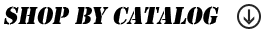 Shop by Catalog