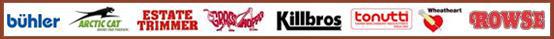 We carry Buhler, Arctic Cat, Estate Trimmer, Grasshopper, Killbros, Tonutti, Wheatheart, and Rowse products.