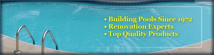 We have been building pools since 1972. We are renovation experts, proving top quality products.