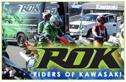 R.O.K. - Riders of Kawasaki.