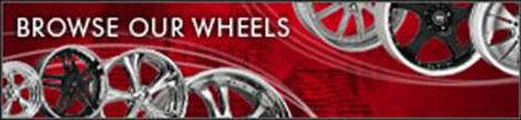 Browse Our Wheels