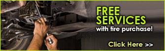 Free services with tire purchase! Click here!