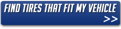 Find Tires That Fit My Vehicle