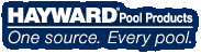 Hayward Pool Products; One Source. Every Pool.