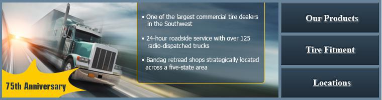 Redburn Tire Company is one of the largest commercial tire dealers in the Southwest. We have 24 hour roadside service with over 125 radio-dispatched trucks and we have Bandag retread shops strategically located across a five-state area.